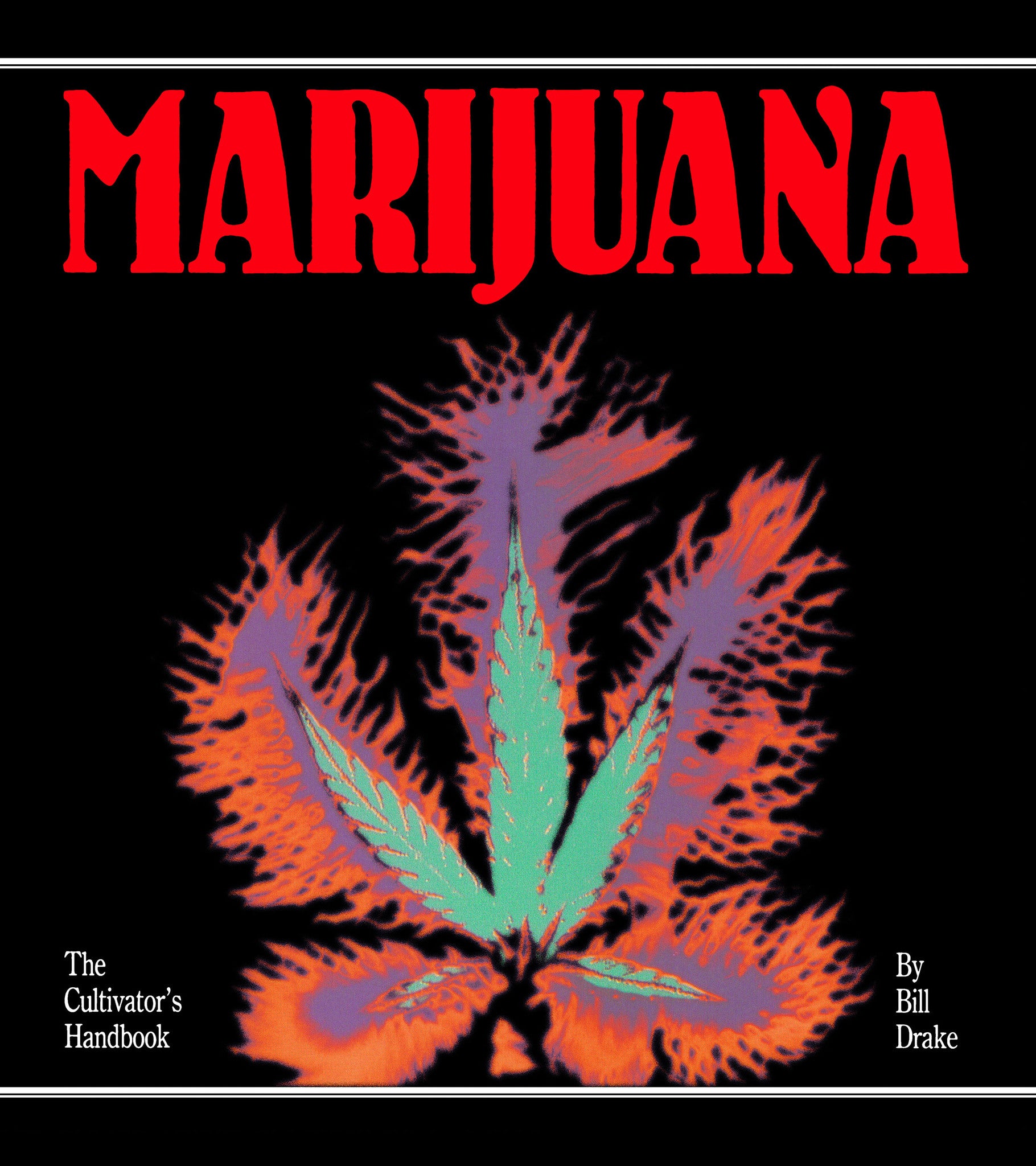 Cover image for Cultivator's Handbook of Marijuana ISBN 9780914171539